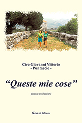 Ciro Giovanni Vittorio - ‘‘Queste mie cose’’